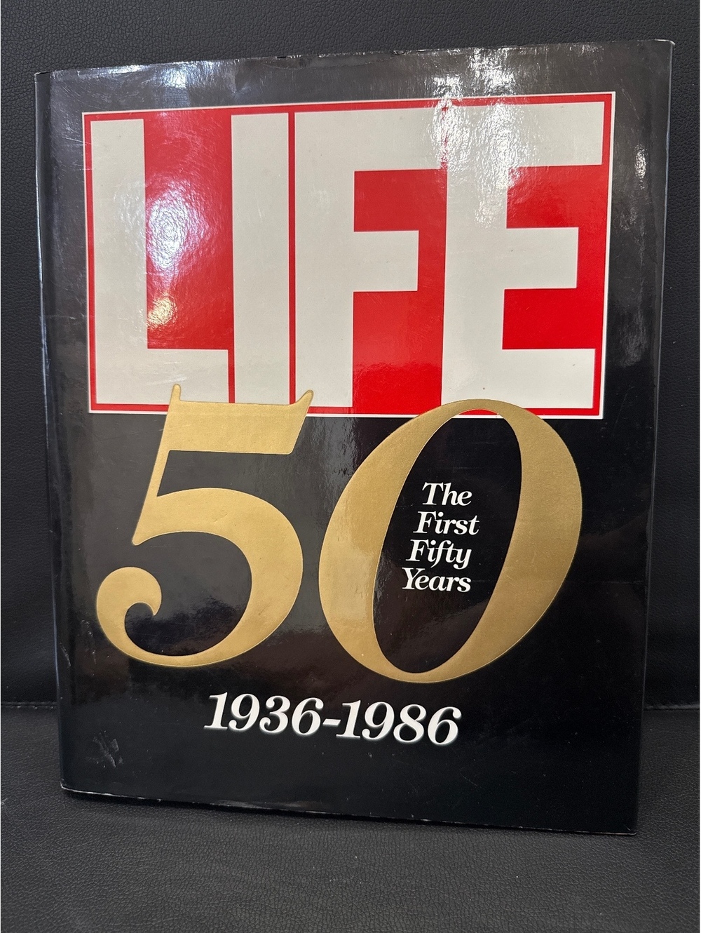 LIFE 50: The First Fifty Years 1936-1986 Hardcover Book